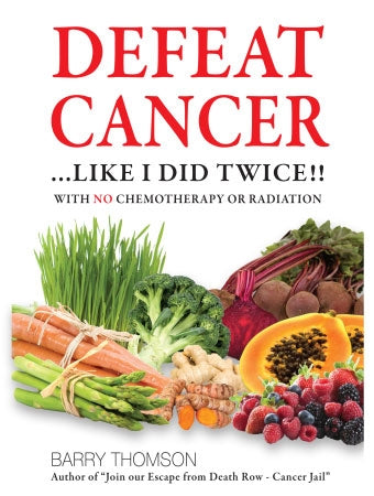 Defeat Cancer: With no chemotherapy or radiation