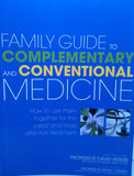 Family Guide To Complementary And Conventional Medicine