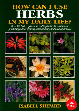 How can I use Herbs in my daily Life?