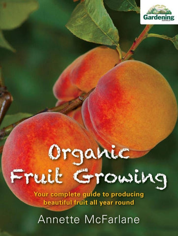 Organic Fruit Growing